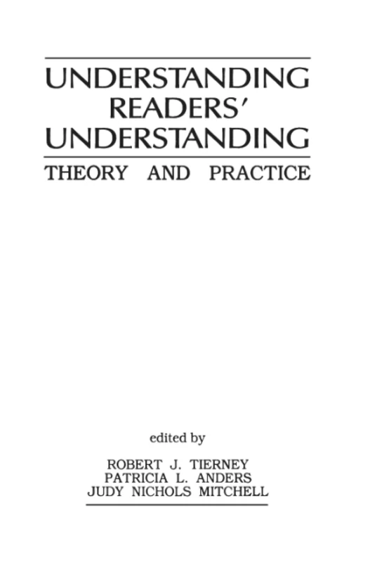 Understanding Readers' Understanding: Theory To Practice