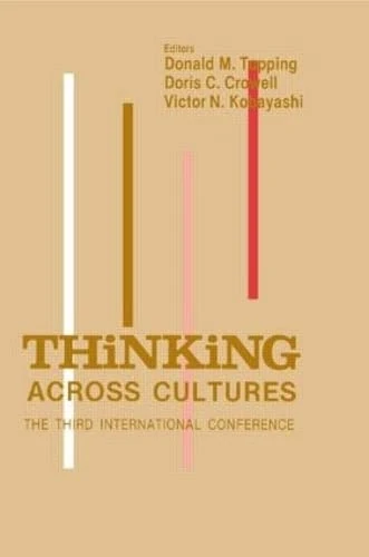 Thinking Across Cultures: The Third International Conference on Thinking