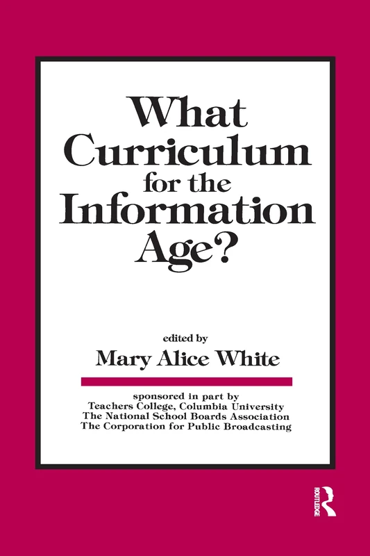 Routledge - What Curriculum for the Information Age - Book