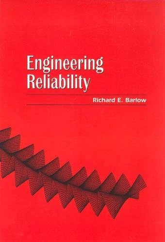 Engineering Reliability: 2 (ASA-SIAM Series on Statistics and Applied Probability, Series Number 2)