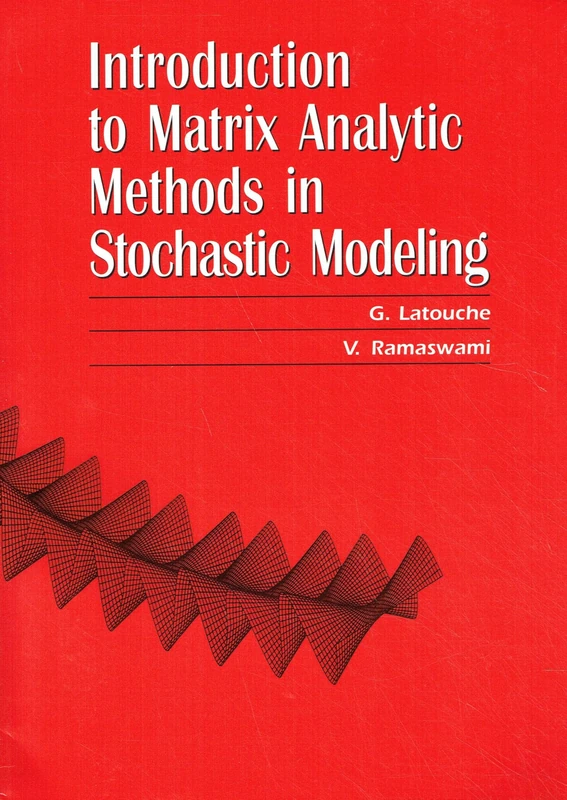 Introduction to Matrix Analytic Methods in Stochastic Modeling: 5 (ASA-SIAM Series on Statistics and Applied Probability, Series Number 5) - Image 1