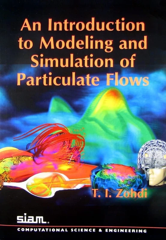 SIAM Modelling and Simulation of Particulate Flows Book