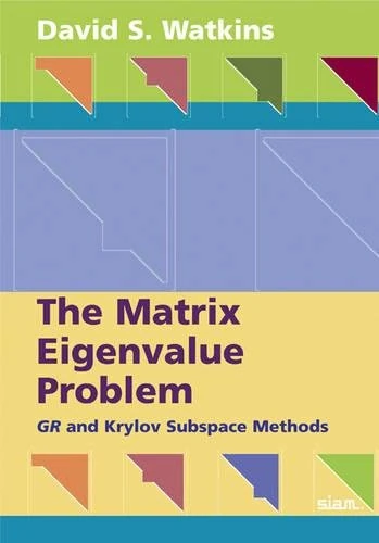 The Matrix Eigenvalue Problem: GR and Krylov Subspace Methods - Image 1
