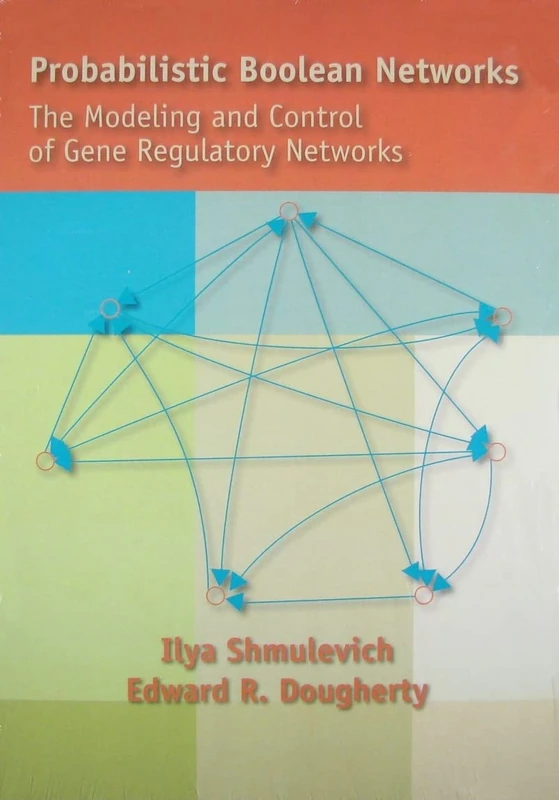 Probabilistic Boolean Networks: The Modeling and Control of Gene Regulatory Networks
