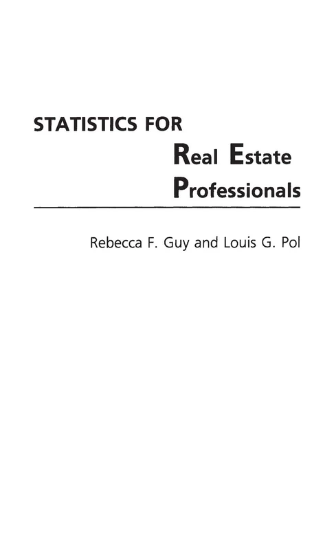 Statistics for Real Estate Professionals (Contributions to the Study of World)