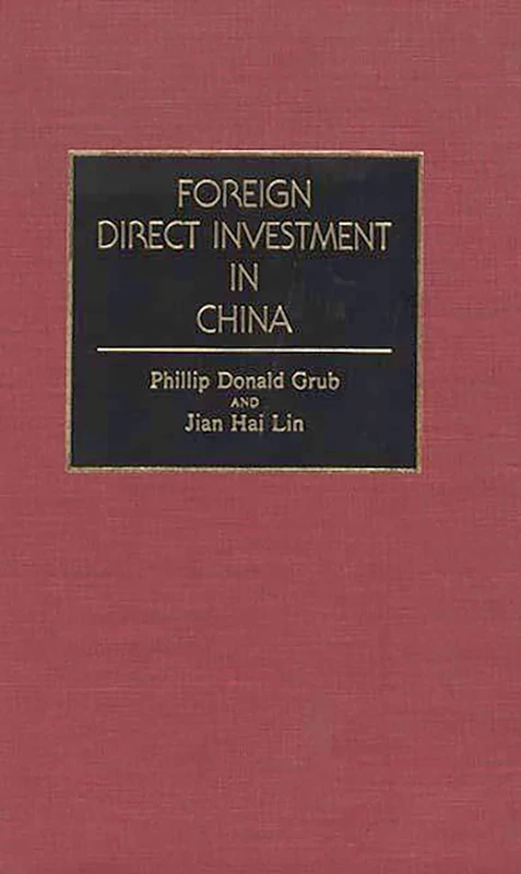 Foreign Direct Investment in China