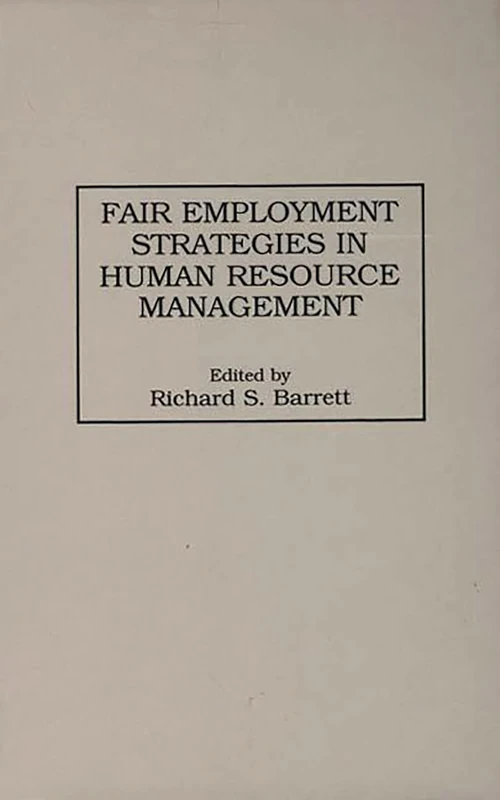 Fair Employment Strategies in Human Resource Management