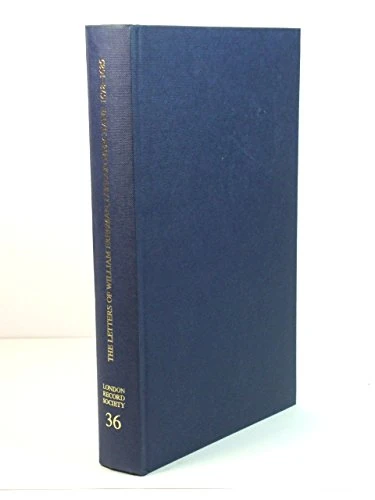 The Letters of William Freeman, London Merchant, 1678-1685: 36 (London Record Society)