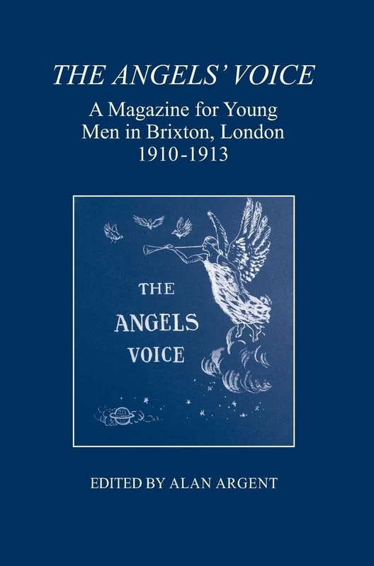 The Angels' Voice: A Magazine for Young Men in Brixton, London, 1910-1913 (London Record Society) - Image 1