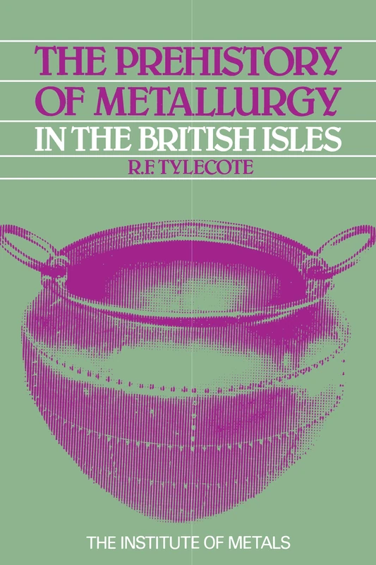 The Prehistory of Metallurgy in the British Isles: 5 (Matsci) - Image 1