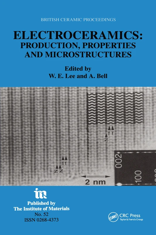 CRC Press Electroceramics: Production, Properties and Microstructures