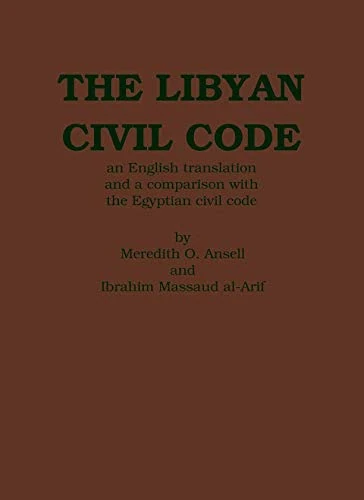 The Libyan Civil Code: With a Comparison with the Egyptian Civil Code - Image 1