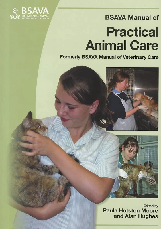 BSAVA Manual of Practical Animal Care: 11 (BSAVA British Small Animal Veterinary Association)
