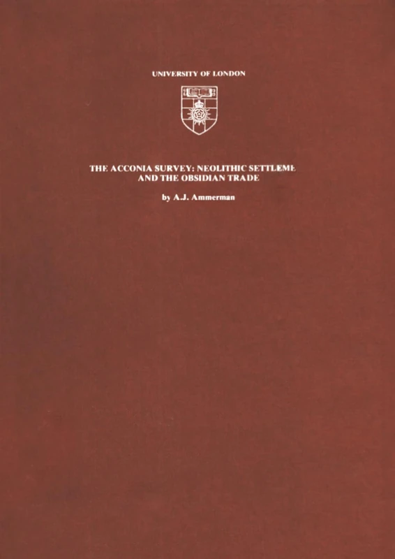 The Acconia Survey: Neolithic Settlement and the Obsidian Trade (UCL Institute of Archaeology Publications) - Image 1