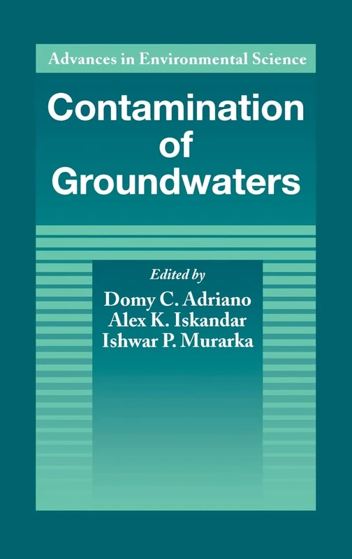 Contamination of Groundwaters: Advances in Environmental Science