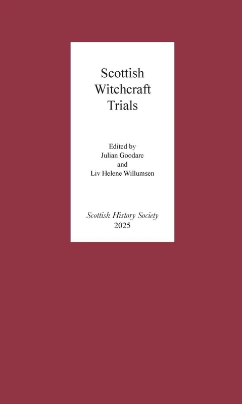 Scottish Witchcraft Trials: 20 (Scottish History Society 6th Series) - Image 1