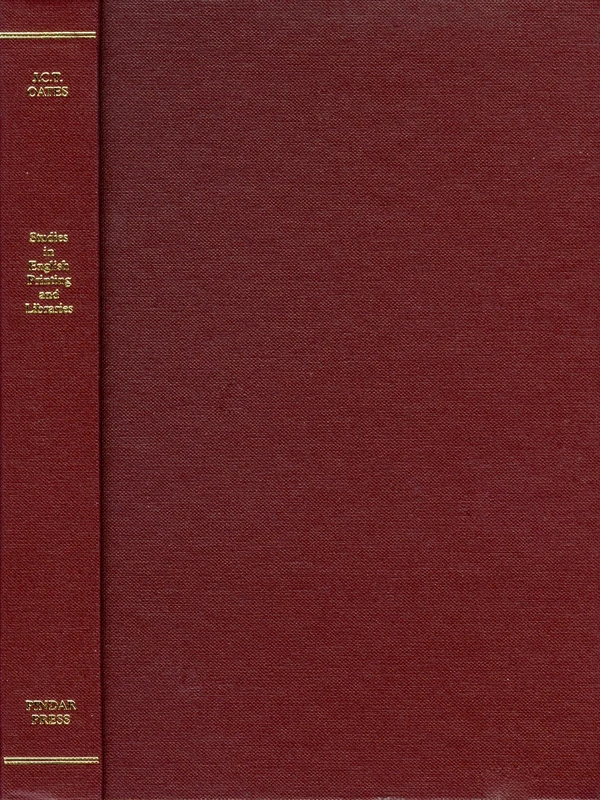 Studies in English Printing and Libraries: 6 (Studies in the History of Printing)