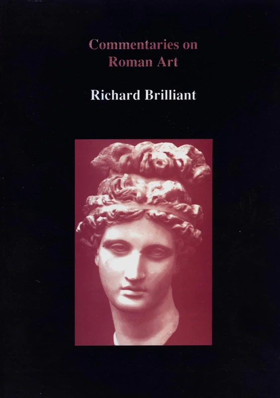 Commentaries on Roman Art: Selected Studies