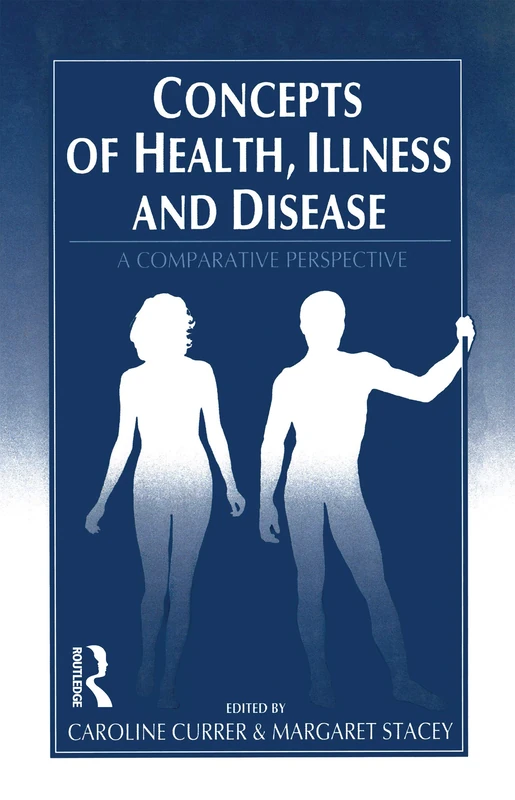 Concepts of Health, Illness and Disease: A Comparative Perspective