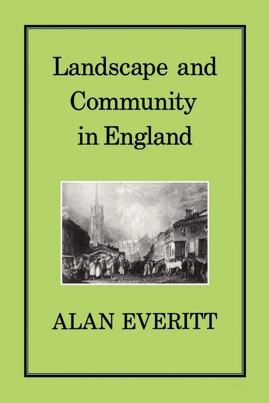 Landscape and Community in England