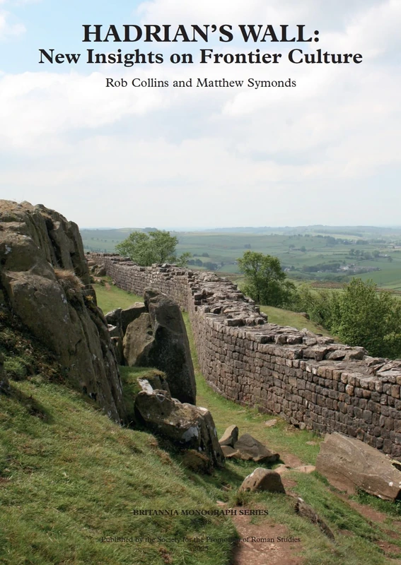 Hadrian's Wall: New Insights on Frontier Culture - Image 1
