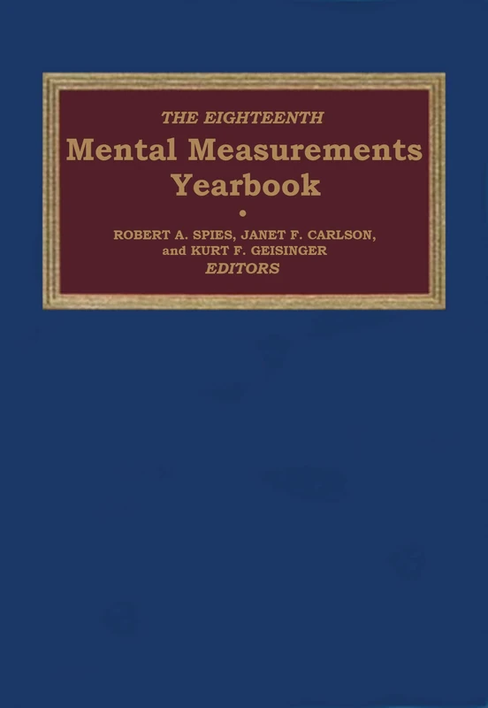 The Eighteenth Mental Measurements Yearbook