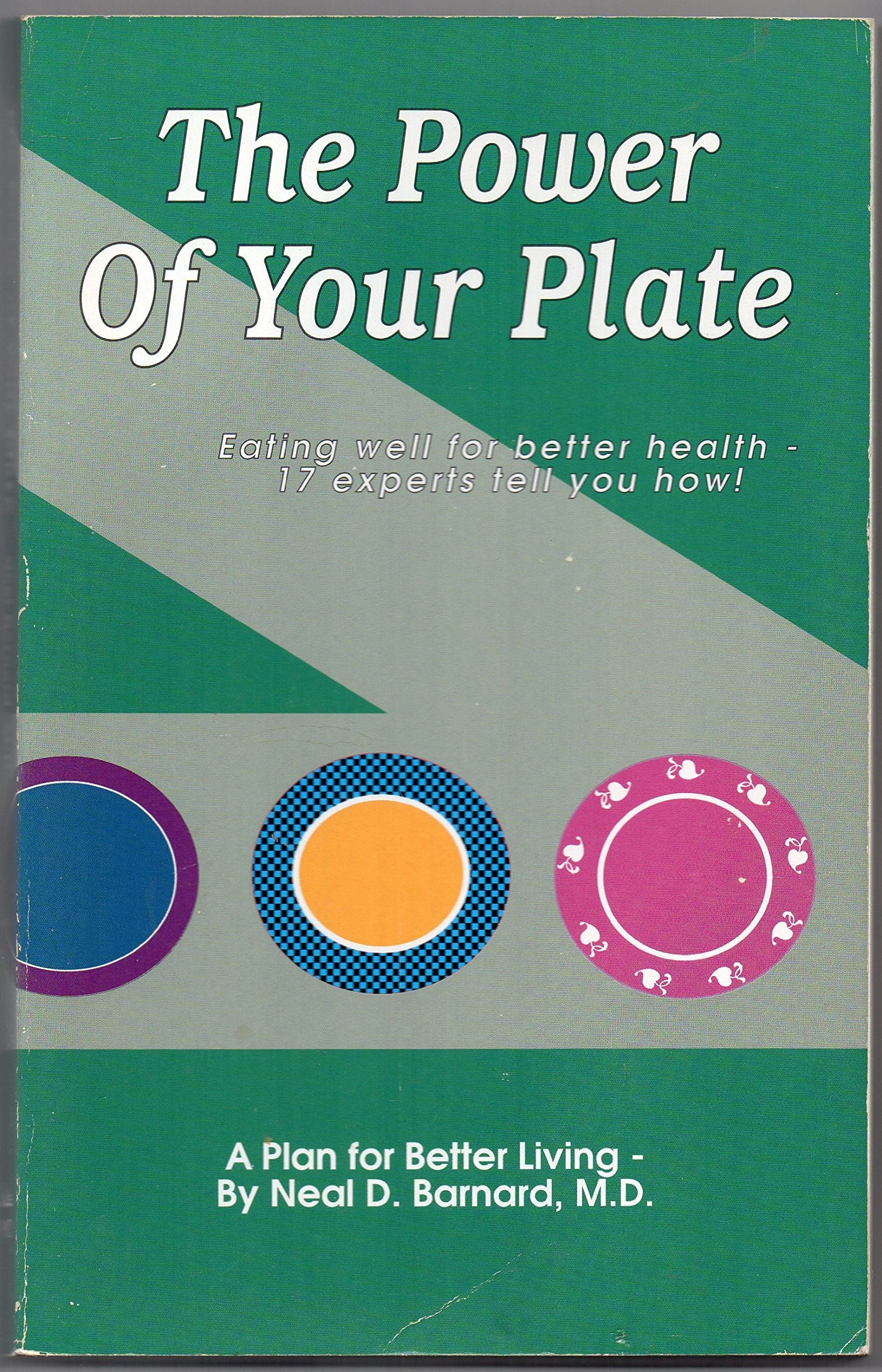 Power of Your Plate: Eating Well for Better Health