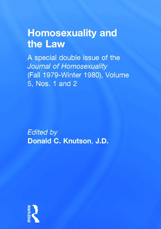 Homosexuality and the Law: 1 (Museum Publication)