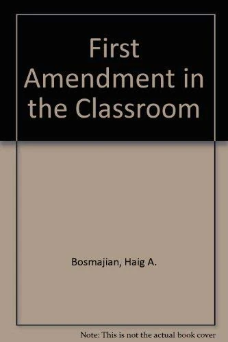 First Amendment in the Classroom