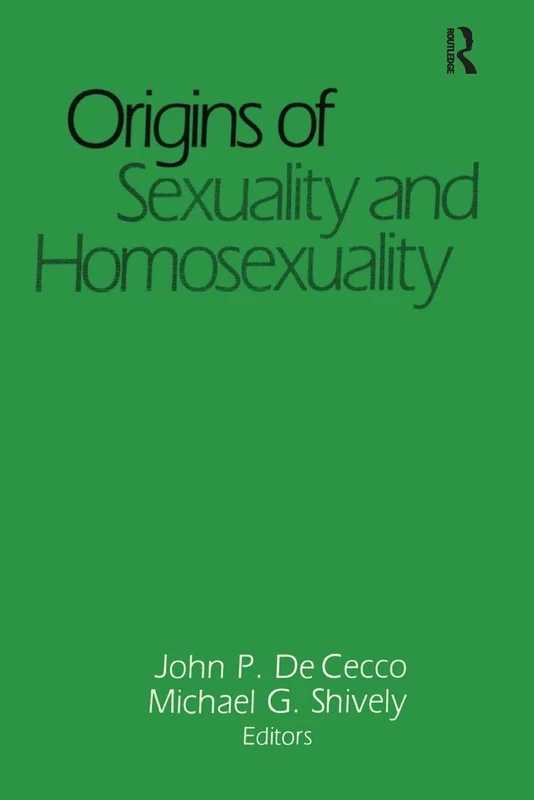 Origins of Sexuality and Homosexuality: 0009 (Journal of Homosexuality Series: N)