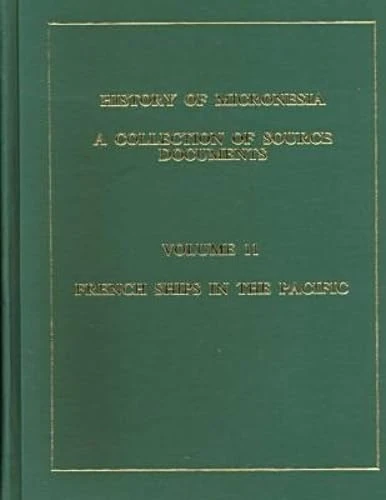 History of Micronesia Vol 11: 1708-1717