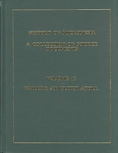 History of Micronesia Vol 13