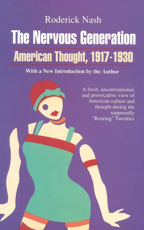 The Nervous Generation: American Thought 1917-1930 - Image 1