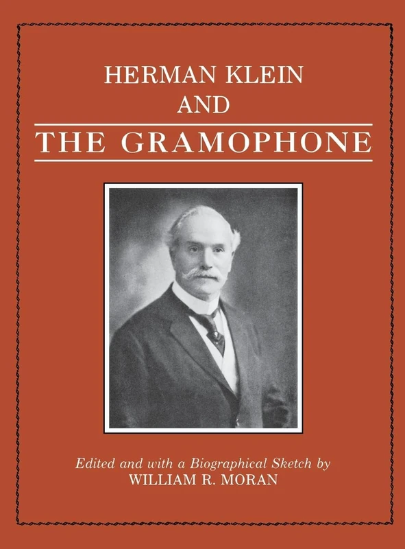 Herman Klein and "The Gramophone" - Image 1