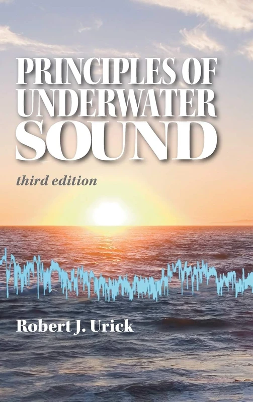 Principles of Underwater Sound (3e)