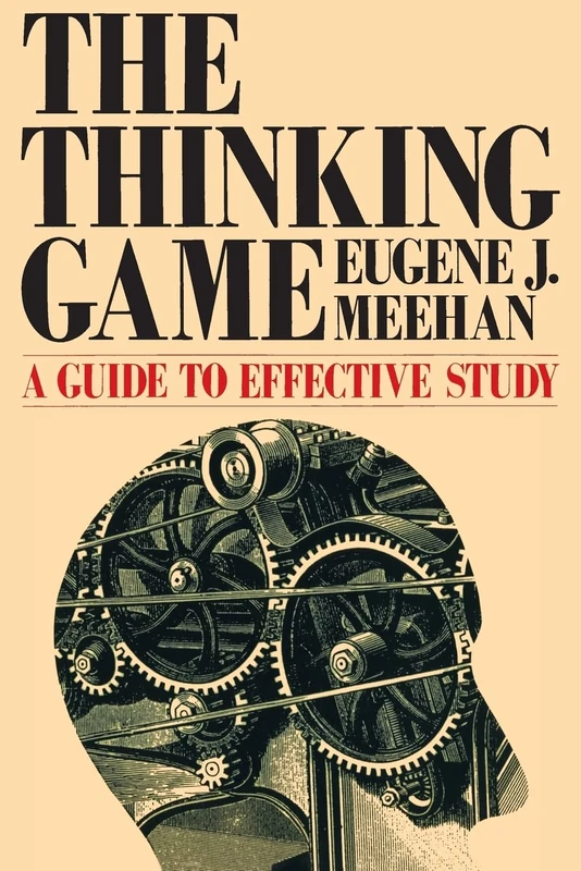 The Thinking Game: A Guide to Effective Study (Chatham House Studies in Political Thinking) - Image 1
