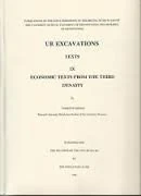 Ur Excavations, Texts, Volume IX: Economic Texts from the Third Dynasty