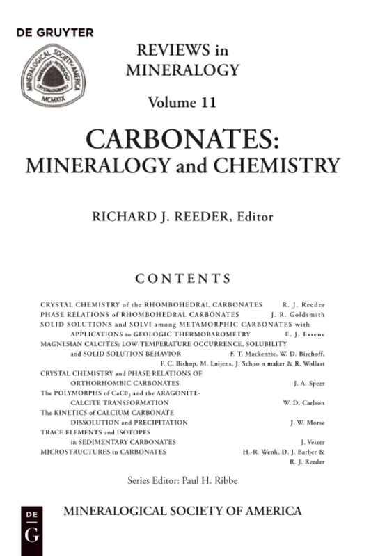 Carbonates: Mineralogy and Chemistry: 11 (Reviews in Mineralogy & Geochemistry, 11)