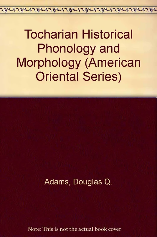 Tocharian Historical Phonology and Morphology (American Oriental Series): 71 - Image 1
