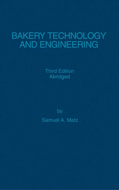 Bakery Technology and Engineering