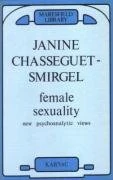 Female Sexuality: New Psychoanalytic Views