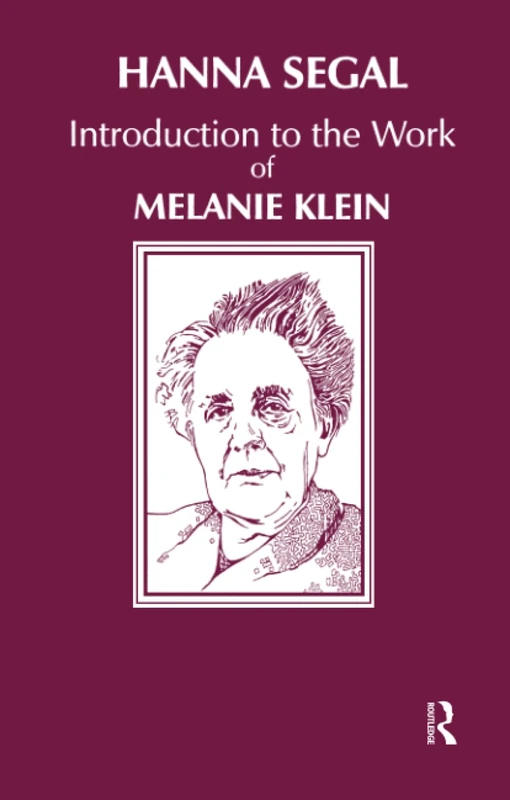 Introduction to the Work of Melanie Klein