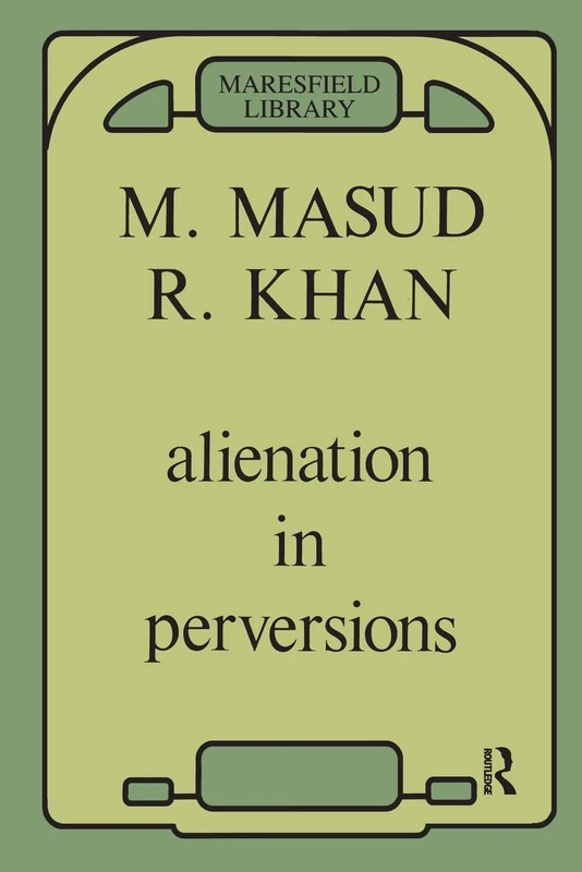 Alienation in Perversions (Maresfield Library)