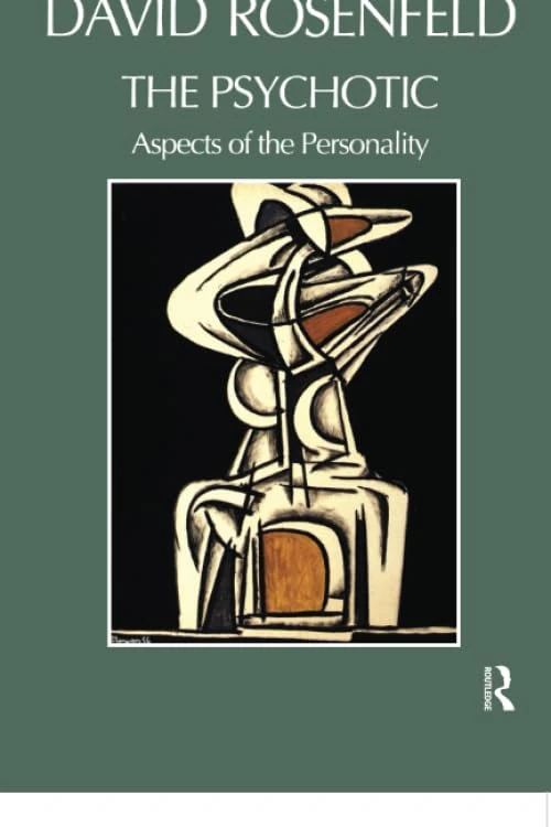 The Psychotic: Aspects of the Personality