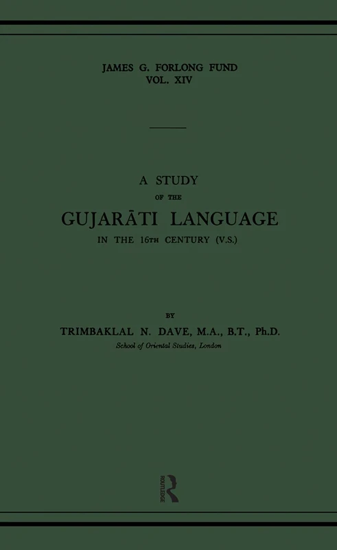 A Study of the Gujarati Language in the XVth Century (Royal Asiatic Society Books) - Image 1
