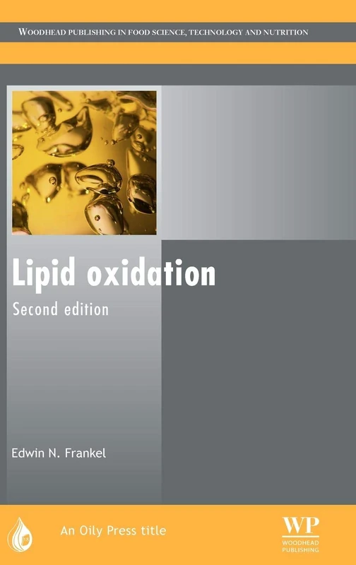 Woodhead Publishing Lipid Oxidation - Oily Press Series No.18