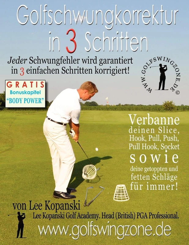 Golfschwungkorrektur in 3 Schritten: Jeder Schwungfehler Wird Garantiert in 3 Einfachen Schritten Korrigiert! - Image 1