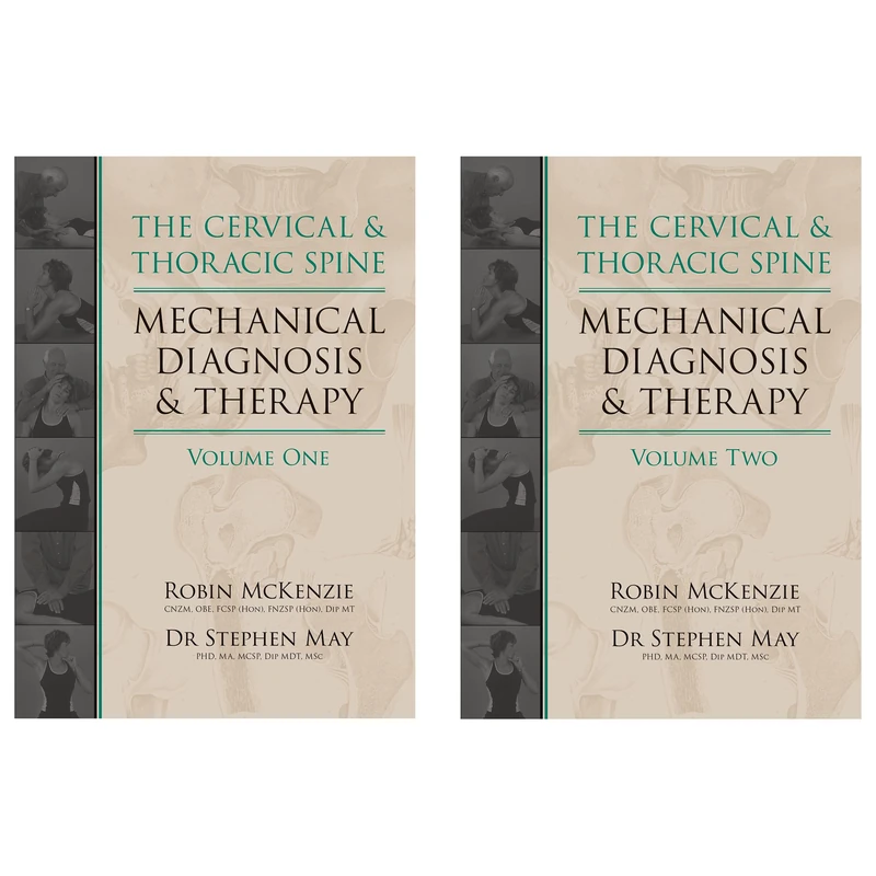 The Cervical and Thoracic Spine: Mechanical Diagnosis and Therapy (2 Volume Set)