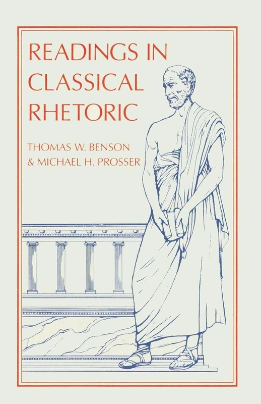 Readings in Classical Rhetoric