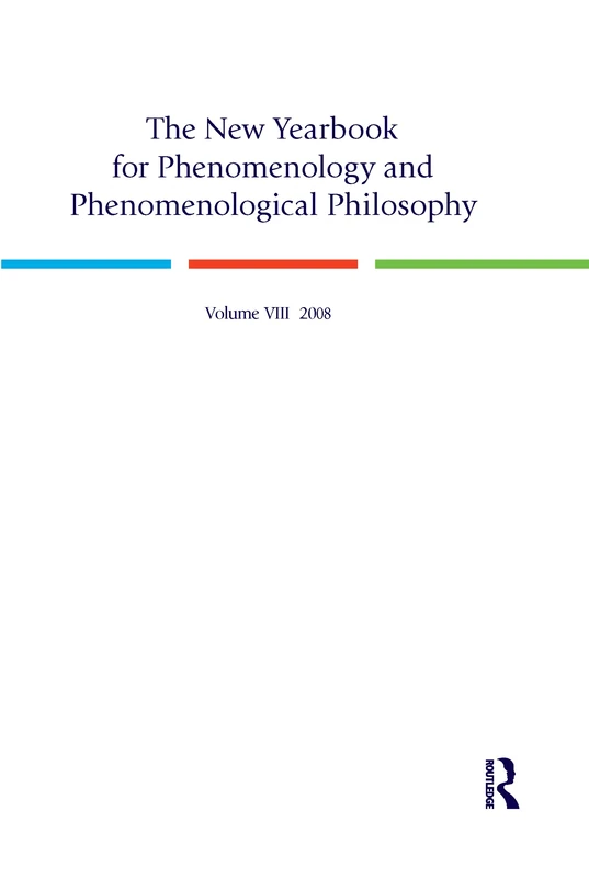 New Yearbook for Phenomenology and Phenomenological Philosophy: Volume 8